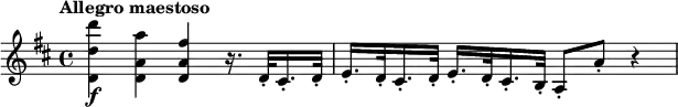 \relative c''' {
\key d \major
\tempo "Allegro maestoso"
<d d, d,>4\f <a a, d,> <fis a, d,> r16. d,32-. cis16.-. d32-. | e16.-. d32-. cis16.-. d32-. e16.-. d32-. cis16.-. b32-. a8-. a'-. r4
}