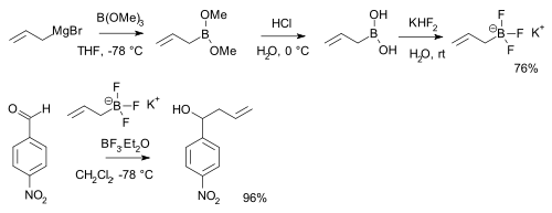 Allylmagnesium bromide reacts with trimethyl borate in THF at -78&nbsp;°C to dimethyl allylborate. The boronic ester then hydrolyzes in hydrochloric acid to the trifluoroborate. The trifluoroborate then adds to p-nitrobenzaldehyde in dichloromethane with diethyl-etheryl boron trifluoride.